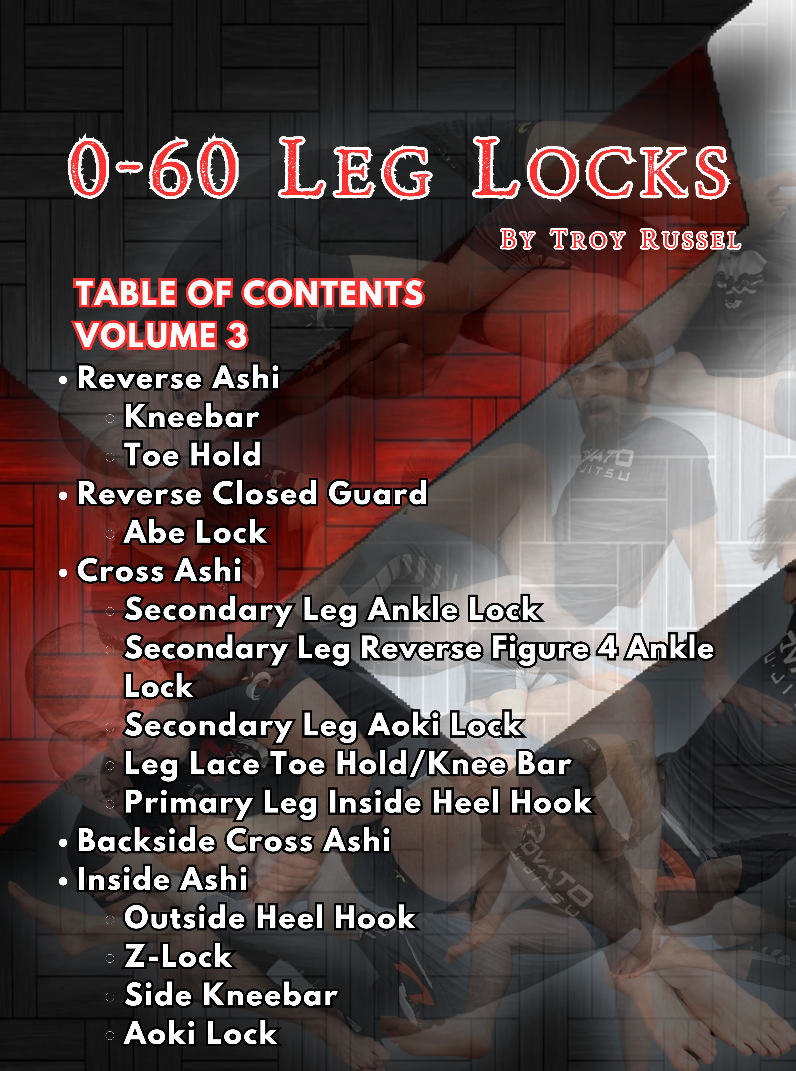 0-60 Leg Locks by Troy Russell - Image 5