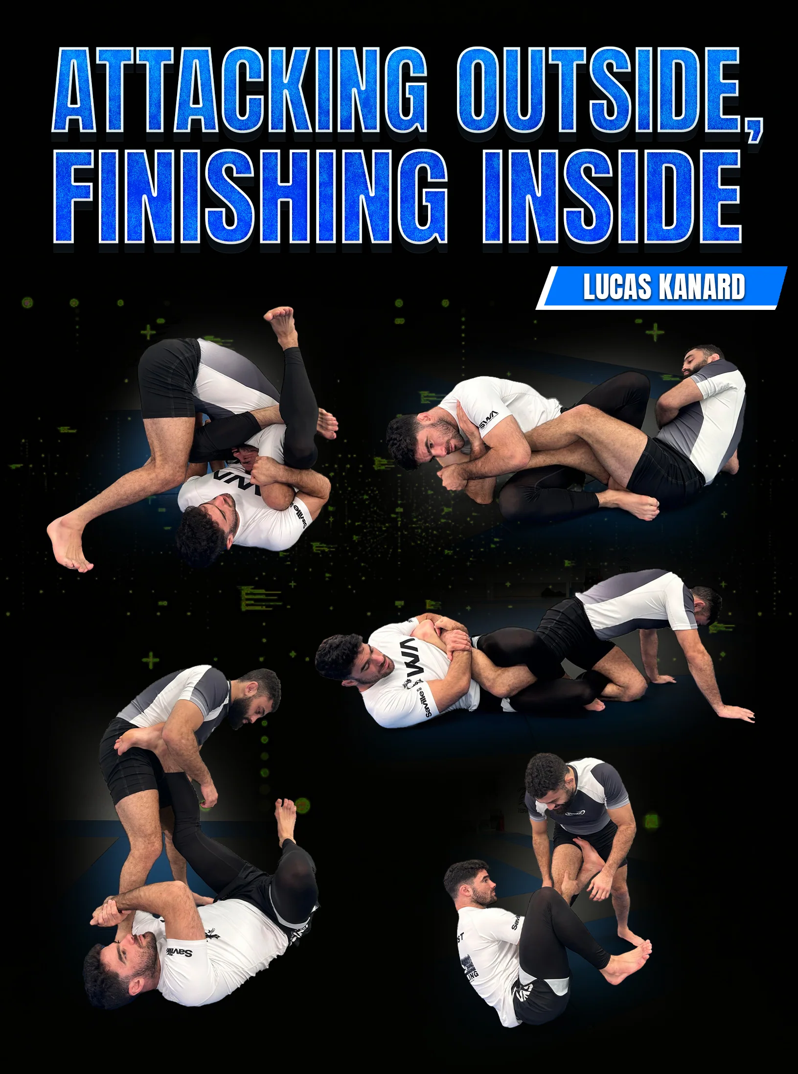 Attacking Outside Finishing Inside by Lucas Kanard