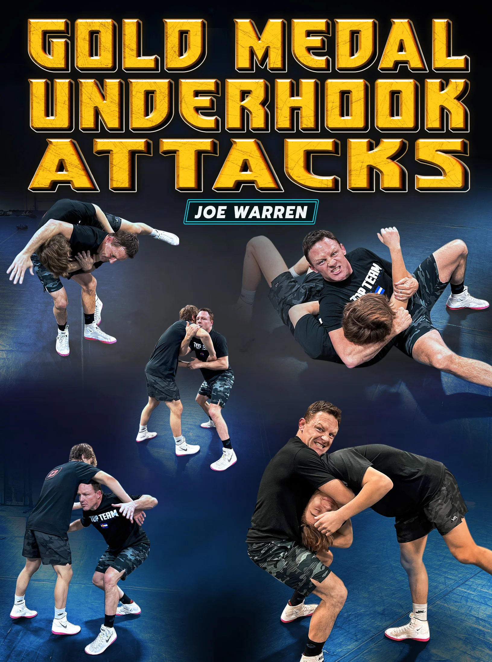 Gold Medal Underhook Attacks by Joe Warren