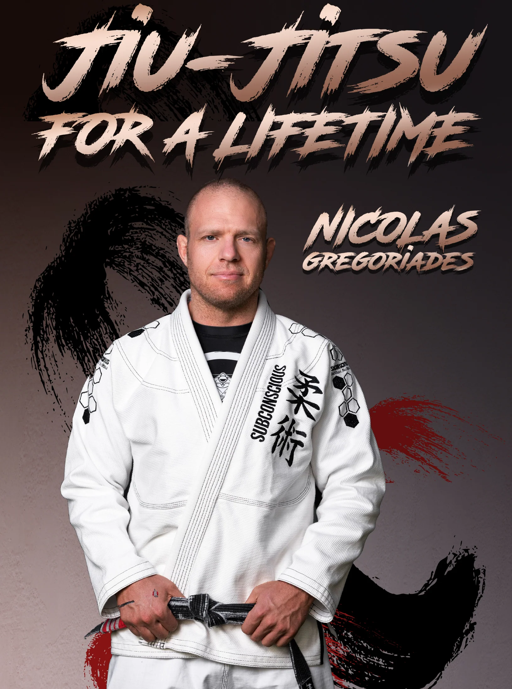 Jiu Jitsu For a Lifetime by Nicolas Gregoriades