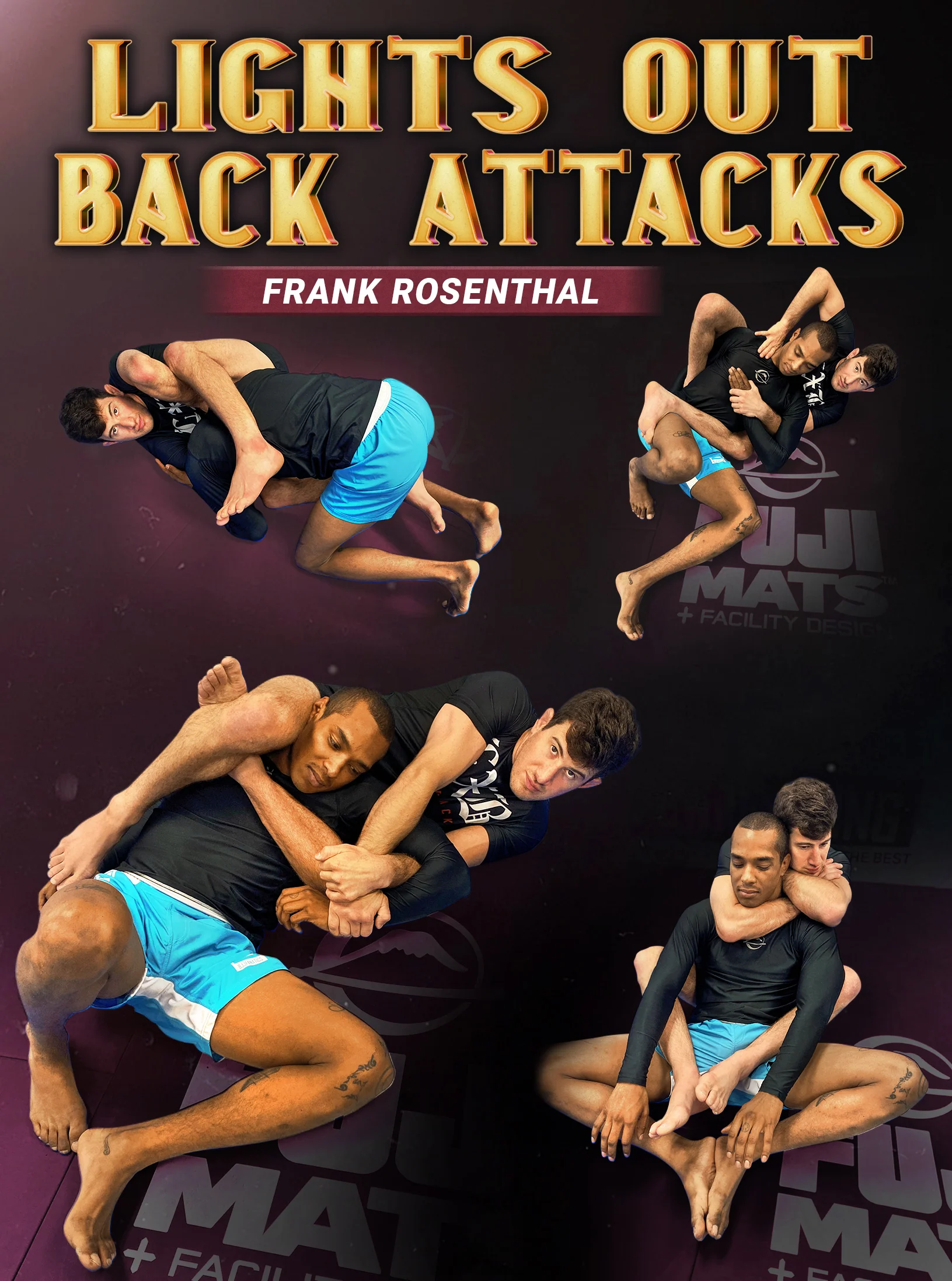 Lights Out Back Attacks by Frank Rosenthal