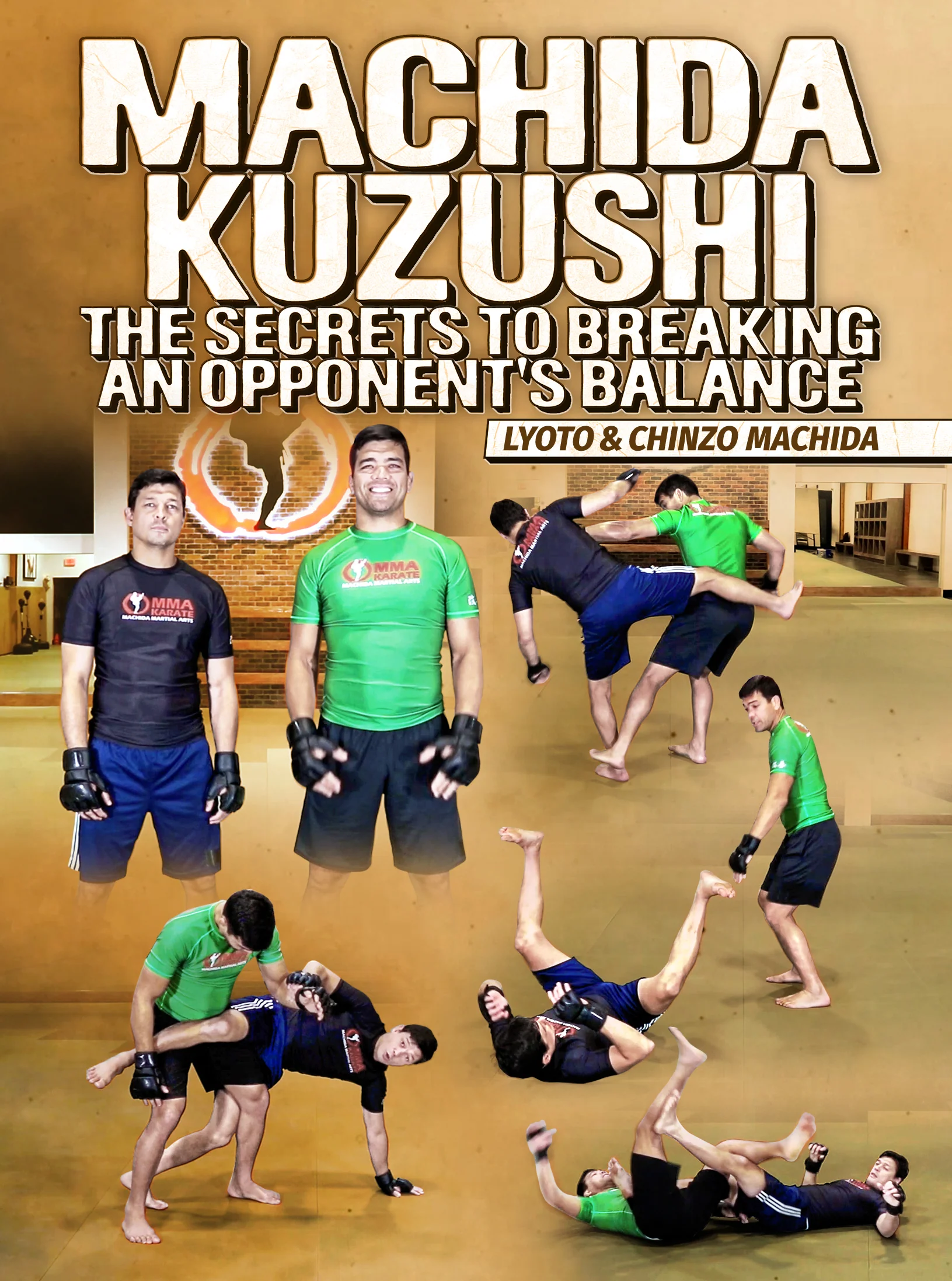 Machida Kuzushi by Lyoto and Chinzo Machida