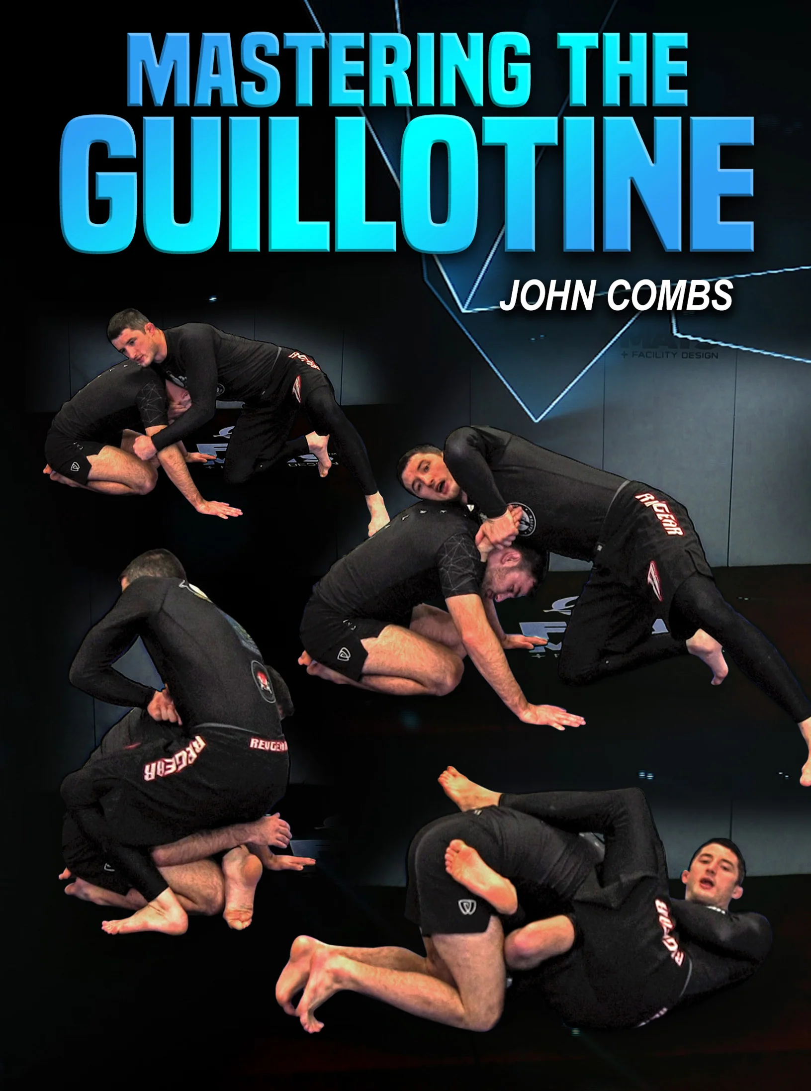 Mastering the Guillotine by John Combs