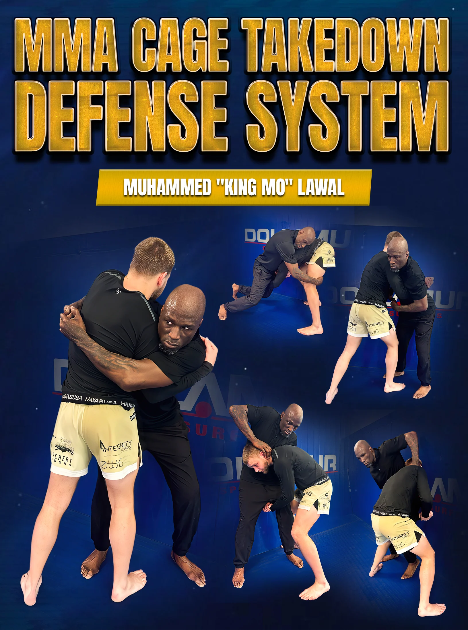MMA Cage Takedown Defense System by Muhammed "King Mo" Lawal