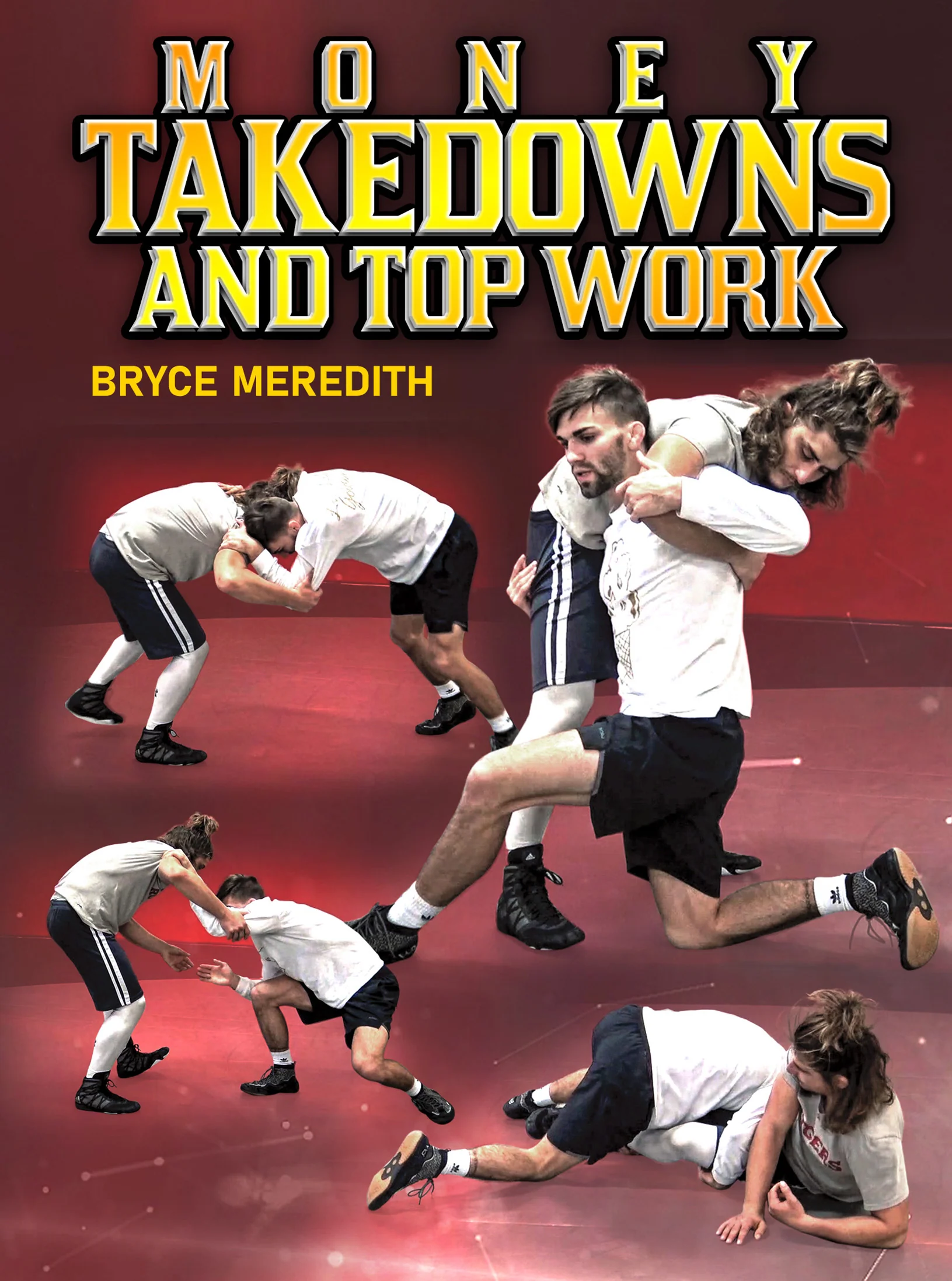 Money Takedowns and Top Work by Bryce Meredith