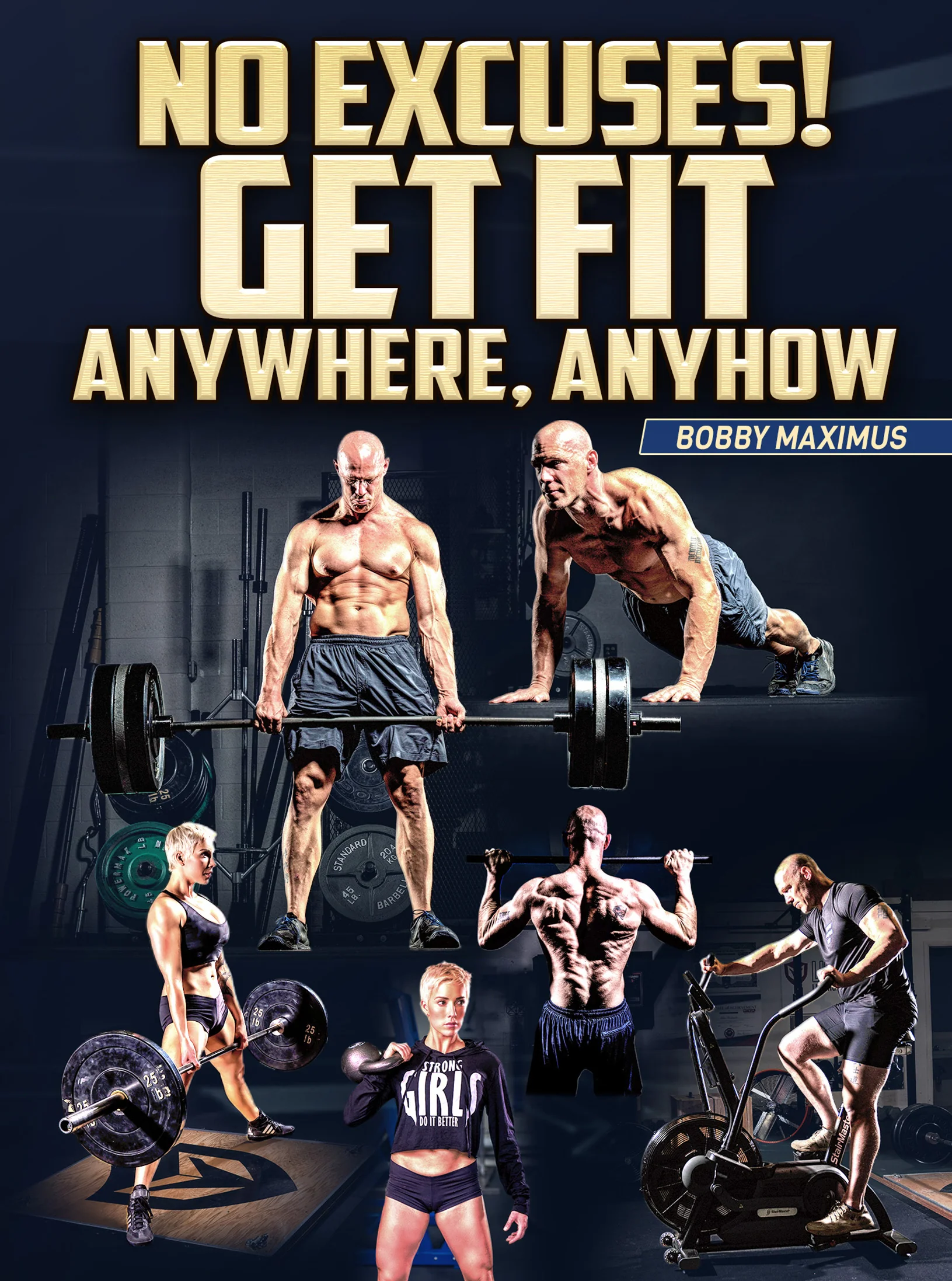 No Excuses by Bobby Maximus