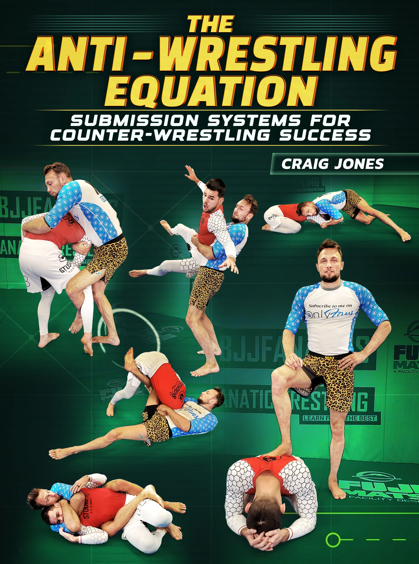 The Anti-Wrestling Equation by Craig Jones