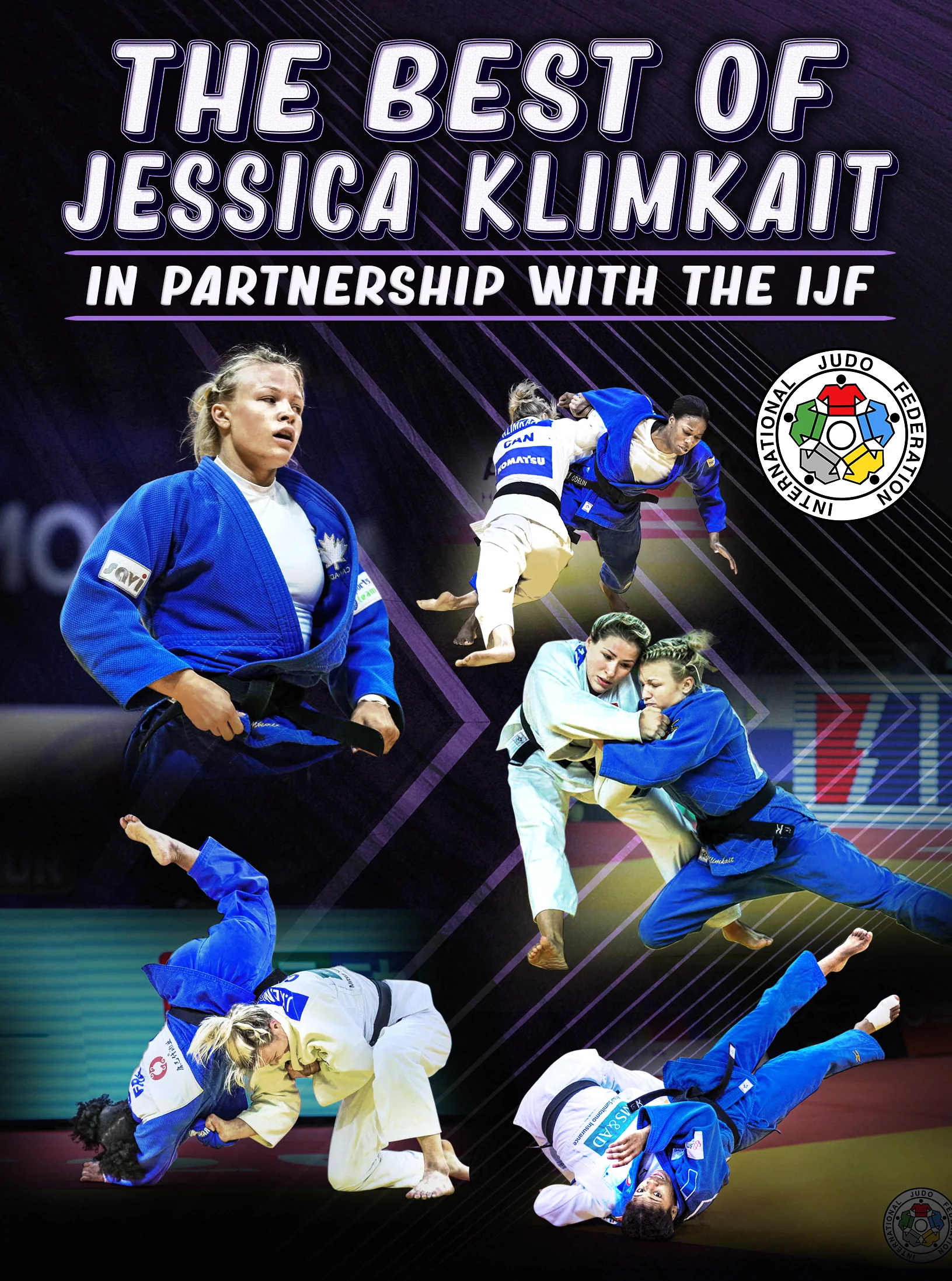 The Best of Jessica Klimkait by Judo Fanatics in Partnership With the IJF
