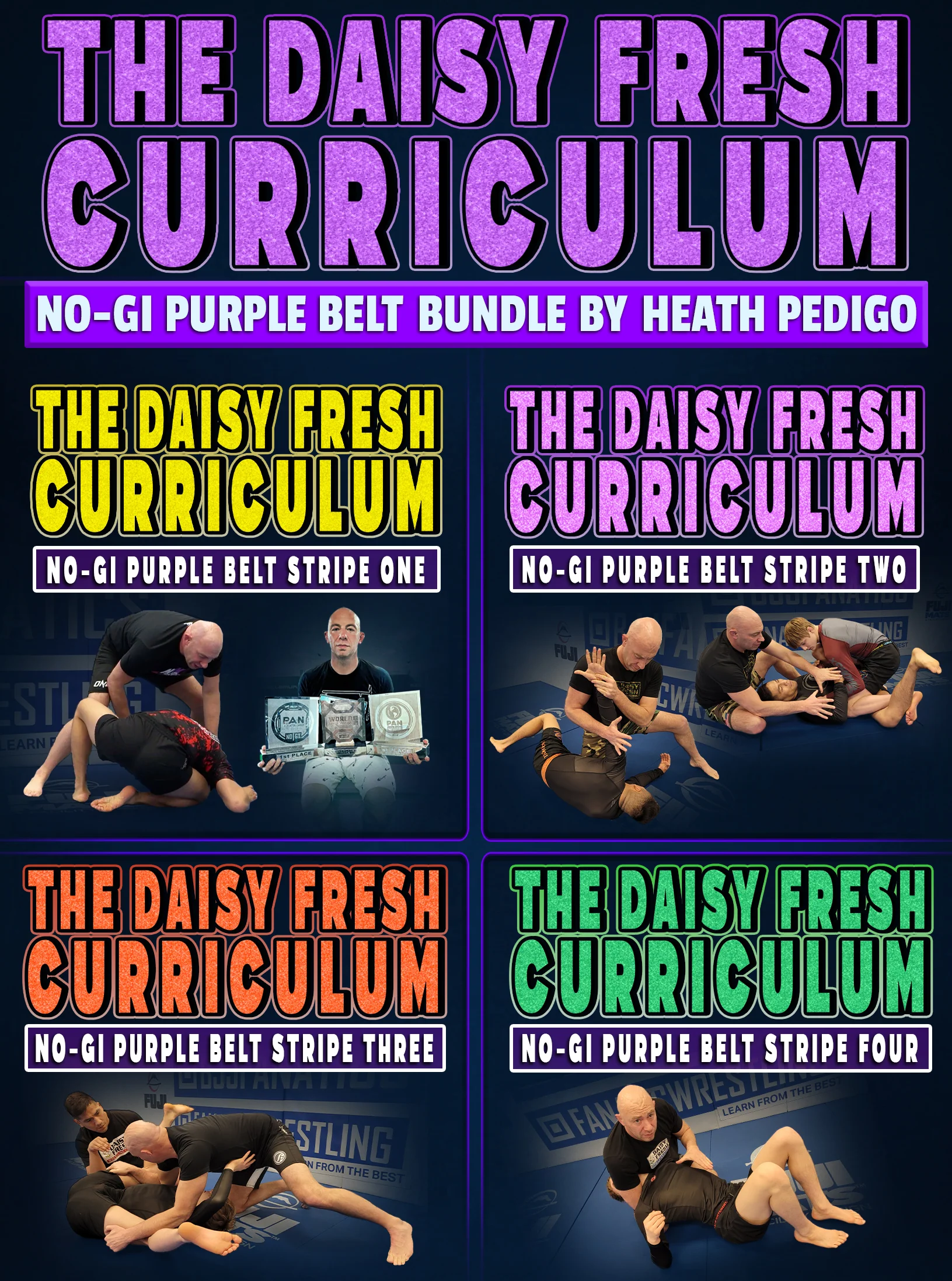The Daisy Fresh Curriculum: No-Gi Purple Belt Bundle by Heath Pedigo