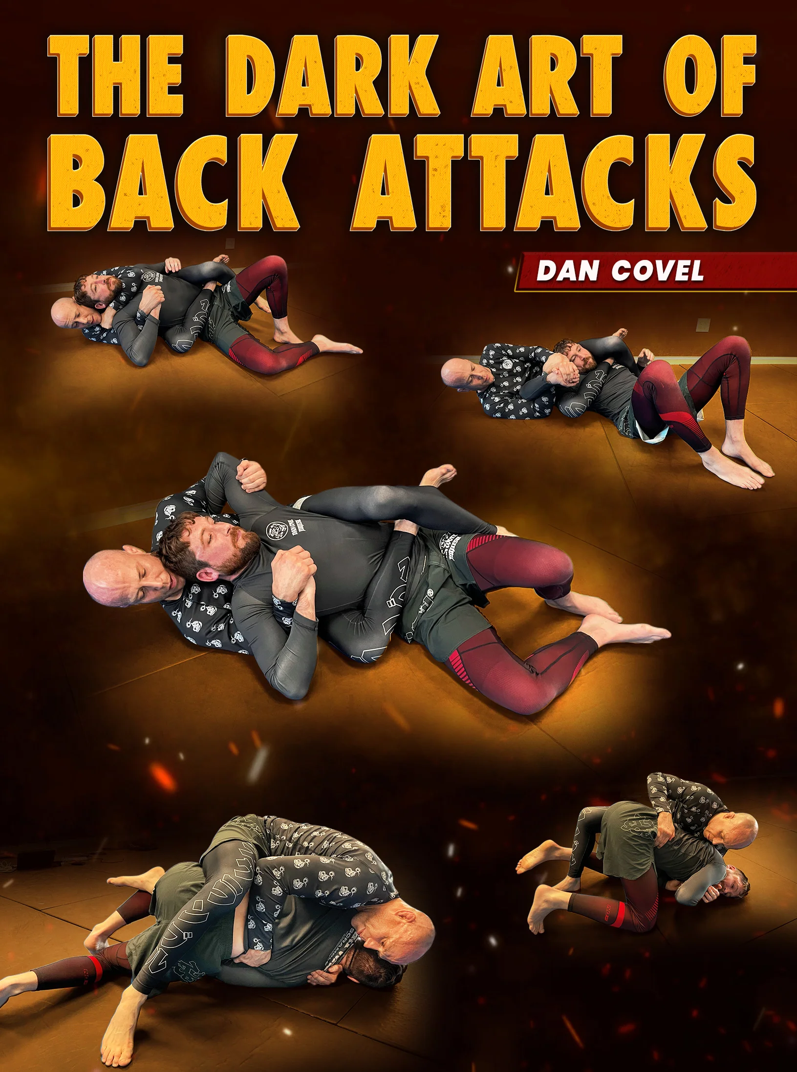 The Dark Art Of Back Attacks by Dan Covel