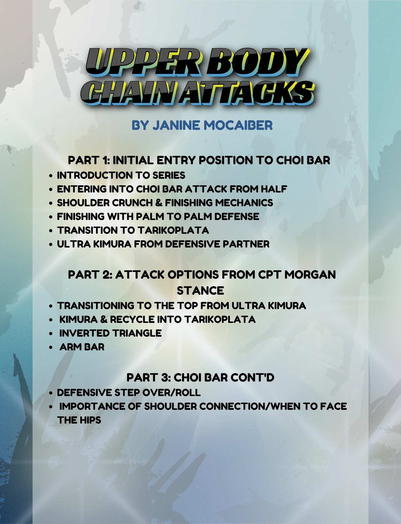 Upper Body Chain Attacks by Janine Mocaiber - Image 2